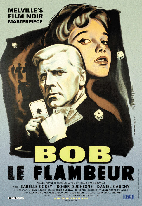 Bob le Flambeur (1956) by Jean-Pierre Melville